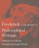 9780691176420 frederick the greats philosophical writings