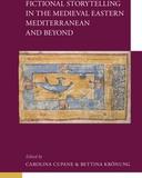 Fictional Storytelling in the Medieval Eastern Mediterranean and Beyond Book Cover