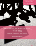 Child Protection in England 1960 - 2000