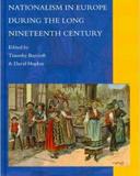 Folklore and Nationalism in Europe During the Long Nineteenth Century