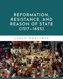 Reformation resistance and reason of state