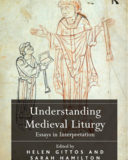 understanding medieval liturgy