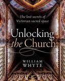 UNLOCKING THE CHURCH