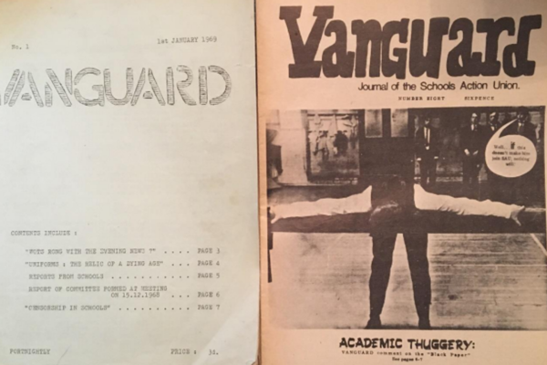 On the left is the cover of the first issue of Vanguard, which is decorated by a handwritten title and a typed contents page. On the right is a publication created by a working relationship with Agitpop. The front cover shows a boy ready to receive a cane
