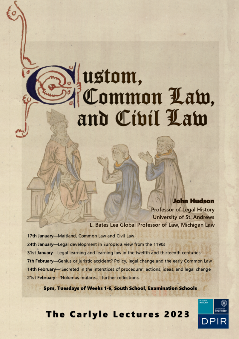 Carlyle Lectures 2022-23 - Custom, Common Law and Civil Law