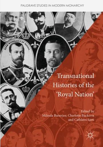 Transnational Histories of the 'Royal Nation' Transnational Histories of the 'Royal Nation'