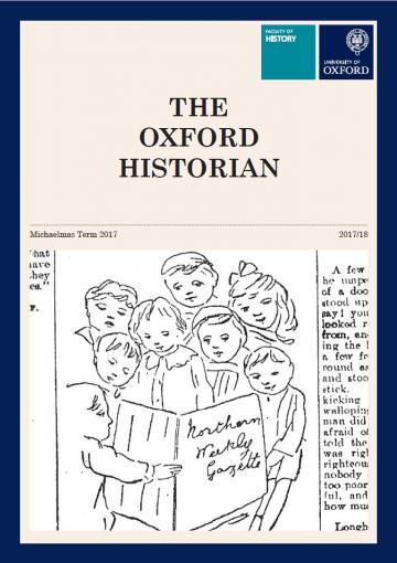 The Oxford Historian: Electronic Edition, MT 2017