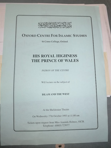 An advertisement of the Prince of Wales paying a visit to the Oxford Centre for Islamic Studies, in 1993. 