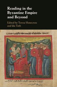 Reading in the Byzantine Empire and Beyond