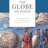 The Globe on Paper: Writing Histories of the World in Renaissance Europe and the Americas