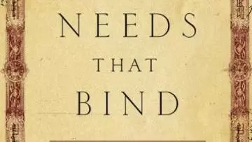 Needs That Bind