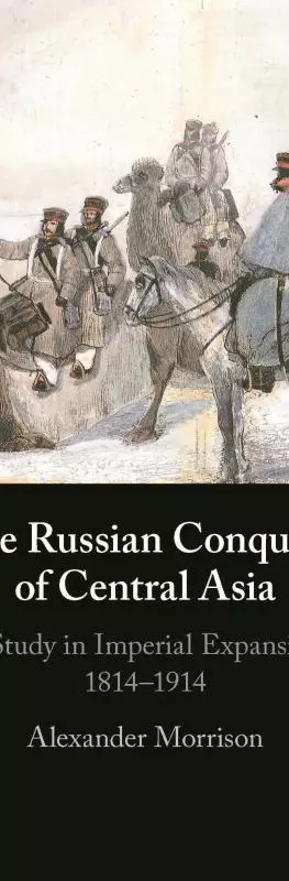 Cover of The Russian Conquest of Central Asia